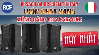 Loa RCF C-Max 4112 và C-Max 4110 đến từ ITALY vì sao luôn cháy hàng???