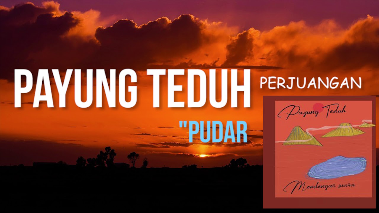 Payung Teduh - Pudar (feat. Ghita) Payung Teduh - Pudar (feat. Ghita)