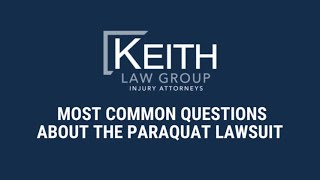 Paraquat Attorney Answers Most Common Questions About the Paraquat Lawsuit