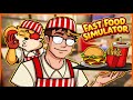 I OPENED UP A FAST FOOD BUISNESS!!! [FAST FOOD SIMULATOR] w/ Kyle