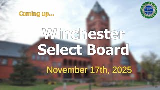Winchester Select Board Meeting 11-17-25