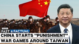 Fast and Factual LIVE: China Begins Military Drills Around Taiwan To "Punish Separatist Acts"