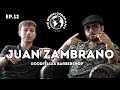 Juan Zambrano ep.12