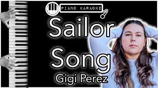 Sailor Song - Gigi Perez - Piano Karaoke Instrumental