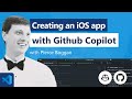 Creating an iOS app with GitHub Copilot