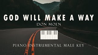 God Will Make A Way - Piano Instrumental Cover (Male Key) Don Moen with lyrics by GershonRebong