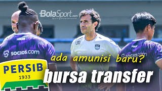 Persib Bandung dan Kabar Transfer di Putaran Kedua Liga 1