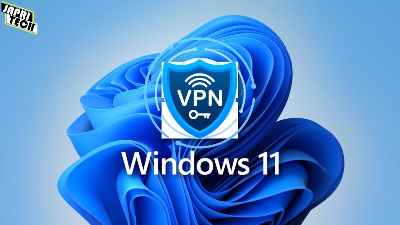 Cara Menambahkan VPN Di Windows 11 - YouTube