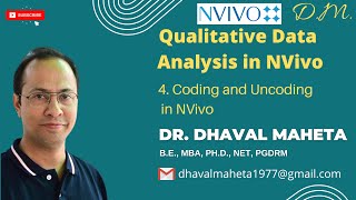 4. Coding and Uncoding in NVivo || Dr. Dhaval Maheta