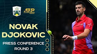 Novak Djokovic press conference Round 3 | Rolex Paris Masters 2023