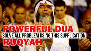 Powerful Supplications For All Problems - Full Ruqyah & Dua Qunoot | 4K ISLAM