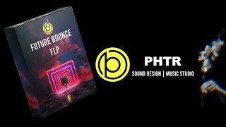 PHTR SOUND - Future Bounce FL Studio Template 2 (FLP+Presets)