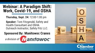 Webinar: A Paradigm Shift: Work, Covid-19, and OSHA