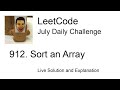 Daily Leetcode #1577: Jul 25, 2024 - 912. Sort an Array