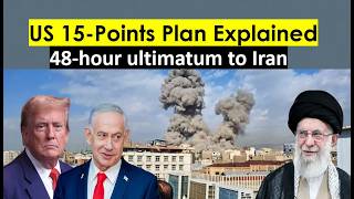 US 15 Points for ceasefire explained/US Iran War updates CSS | PMS | PCS