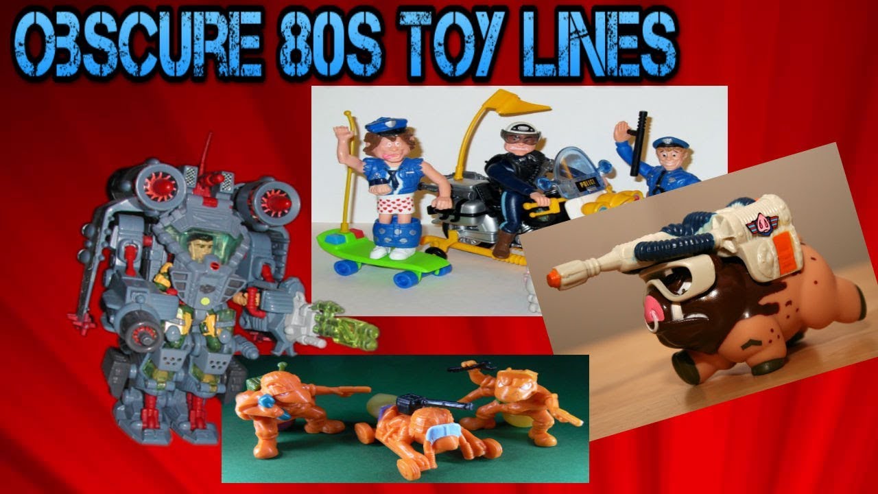 Obscure 80s Toys