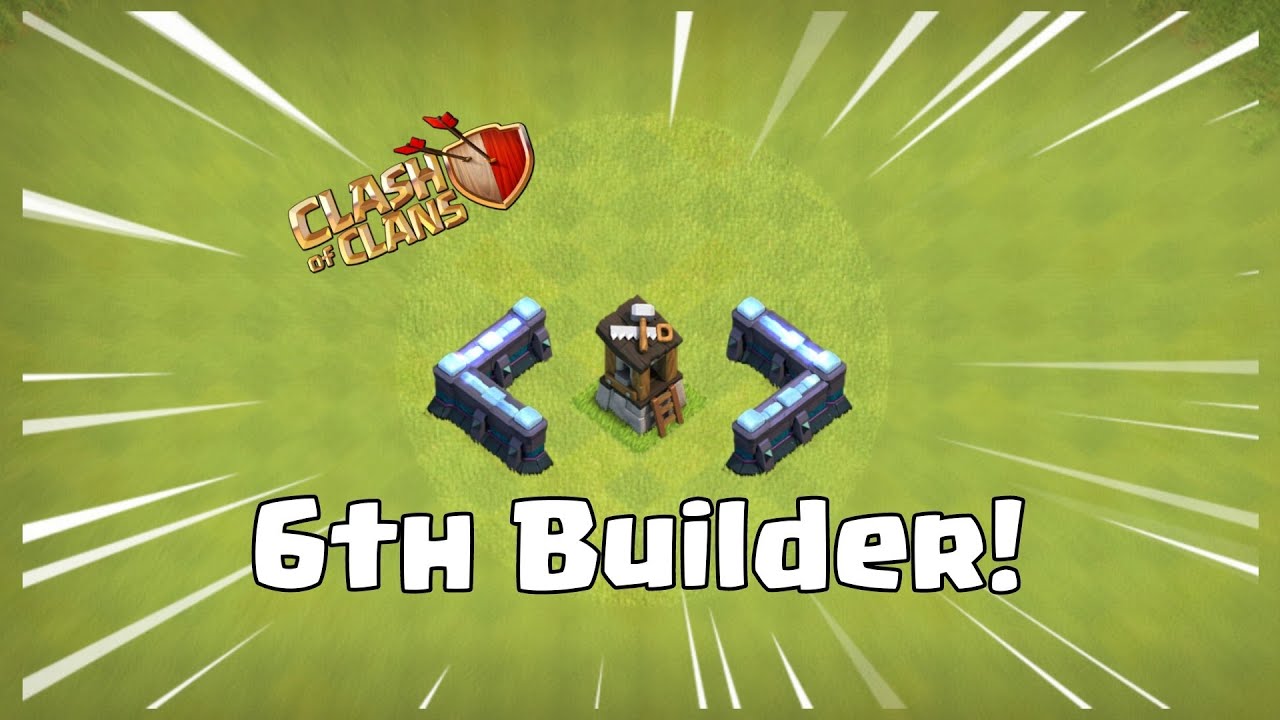 6th Builder Unlock! (Clash Of Clans) - YouTube