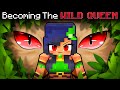 Becoming the WILD QUEEN in Minecraft!