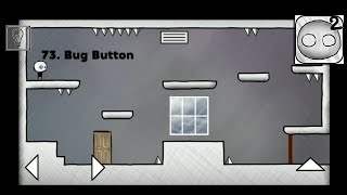 That Level Again 2 - Level 73. Bug Button solution.