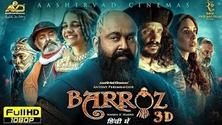 barroz full movie in hindi dubbed। latest movie 2025। new hindi movie