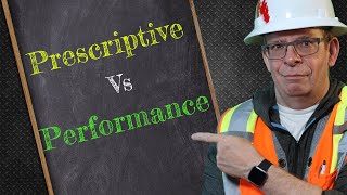 Prescriptive vs performance SAFETY LAW. The differences explained