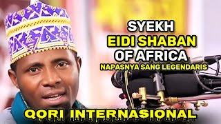 QORI EIDI SHABAN AFRICA !! Pembacaan_Al-Qur'an_Terbaik_Afrika