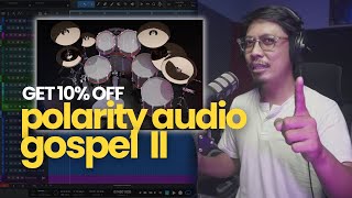 UPDATE GILA Gospel II Drum KIT Polarity Audio | #TESTI Episode 37