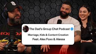 Marriage, Kids & Content Creation | Alex Foxx & Alessa