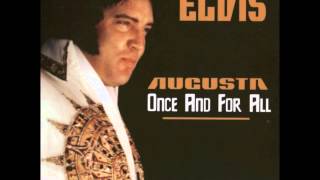 Elvis Presley | May 24, 1977 | Full Concert | Augusta, Once And For All