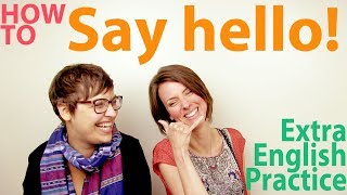 5 Way to Say Hello: Common English Greetings