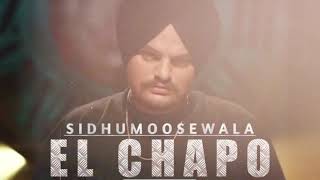 EL CHAPO | Official Song | Sidhu Moose Wala | Moosetape | Latest Punjabi Song 2022