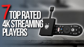 🖥️Top 7 Best 4K Streaming Players | Get it now!
