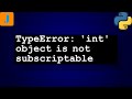 TypeError: 'int' object is not subscriptable