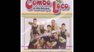 el combo loco -  eso quisiera