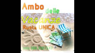 🏖🌈🏝 AMBO delle Vacanze 🏖🌈🏝 2 numeri inaspettati.....