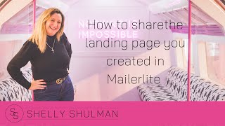 How to share the landing page you created in mailerlite