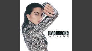 Flashbacks (Frost & NitugaL Remix)