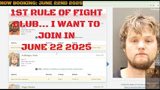Ada County Idaho Arrests June 22 2025 / Fight club? What is rule number 1???