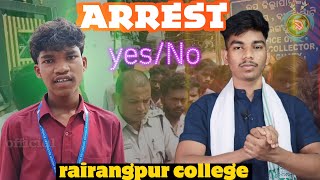 RAIRANGPUR COLLEGE GONDO GOL ARREST ? // santali video // santal motivational video