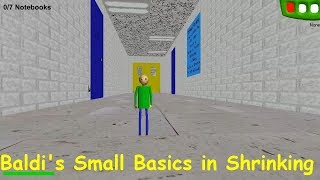 Baldi's Small Basics in Getting Shrunk (Update 2) - Baldi's Basics V1.3.2 decompiled Mod