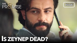 Is Zeynep dead? | The Promise Episode 70 (Hindi Dubbed)