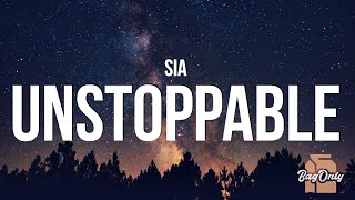 Sia - Unstoppable (Lyrics) \