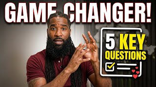 ASK HIM These 5 Important Questions BEFORE You Date Him