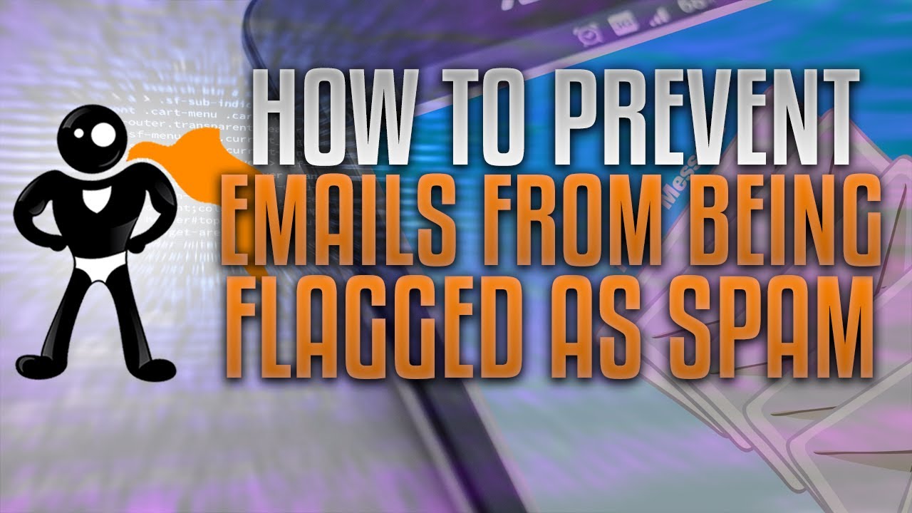 How To Prevent Your Emails From Going To Spam - YouTube