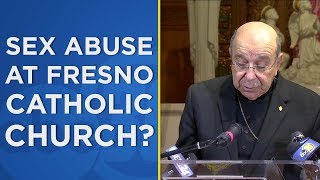 Fresno Catholic Church hiring FBI officials to investigate sexual abuse allegations