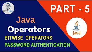 Part 5 - Operators in JAVA | Logical Operators & Password Authentication in Java | Code Vixa