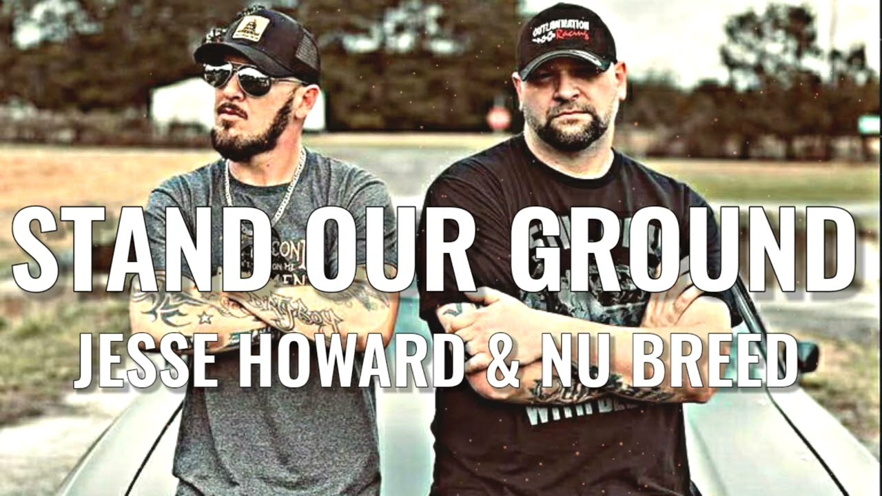 Nu Breed Feat. Jesse Howard - Stand Our Ground - YouTube