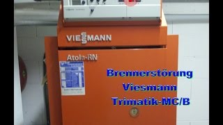 Viessmann Trimatik-MC/B Brennerstörung