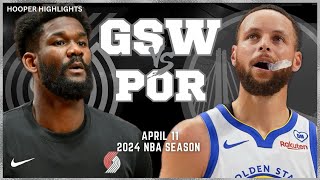 Golden State Warriors vs Portland Trail Blazers Full Game Highlights | Apr 11 | 2024 NBA Season