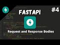 FastAPI Tutorial #4 - Handling Request and Response Bodies: Simplifying Data Exchange [2024]